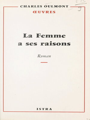 cover image of La femme a ses raisons